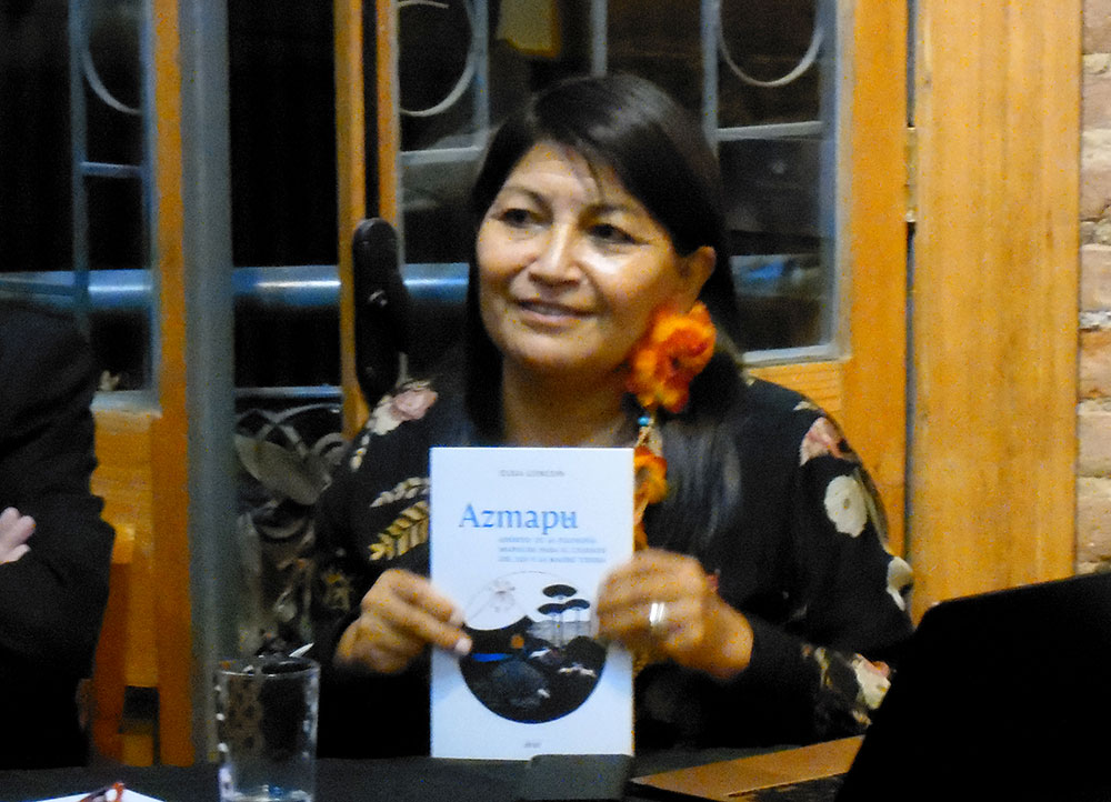 Presentación del Libro AZMAPU.Aportes de la Filosofia Mapuche para el Cuidado del Lof y La Madre Tierra de Elisa Loncon