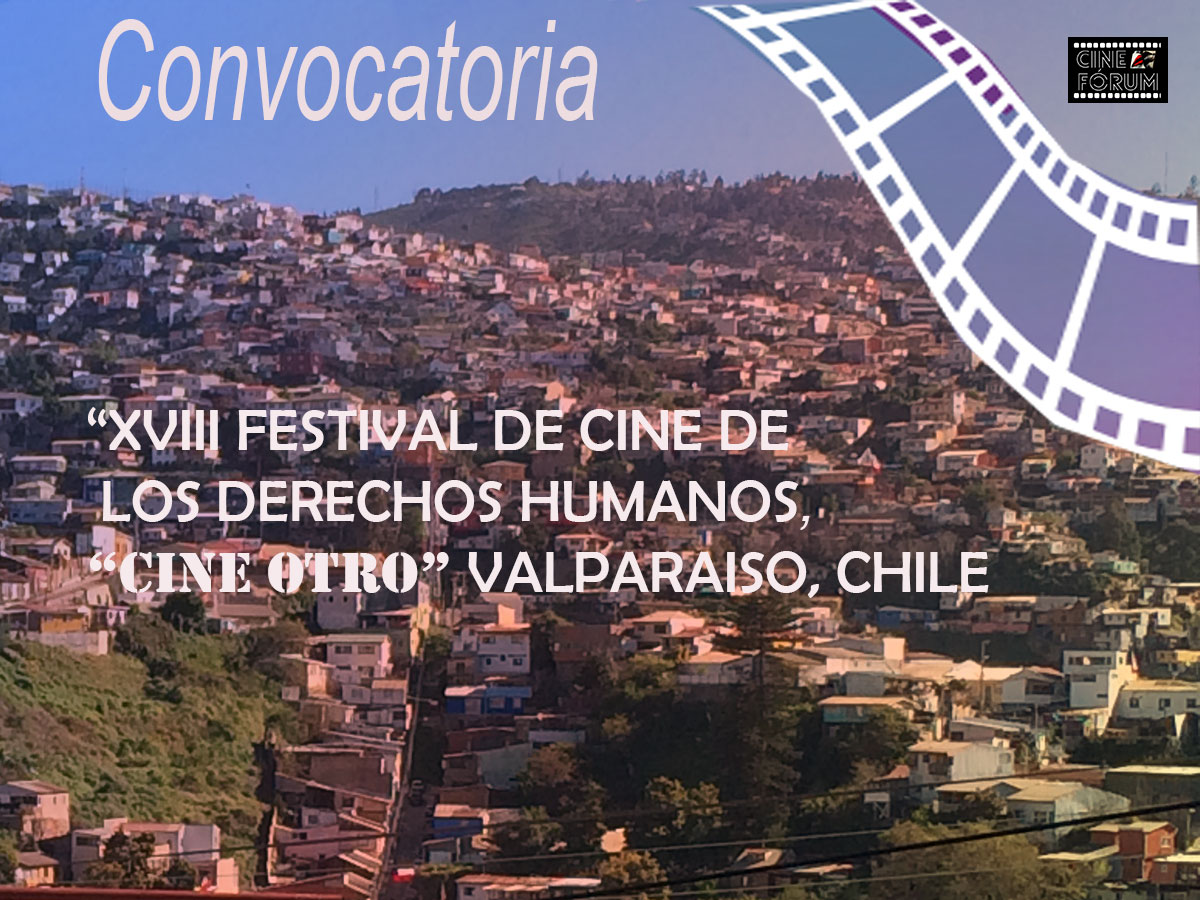Convocatoria .AL XVIII Festival de Cine de los Derechos Humanos CINEOTRO